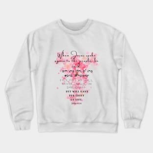 John 8:12, Famous Bible Verse. Crewneck Sweatshirt